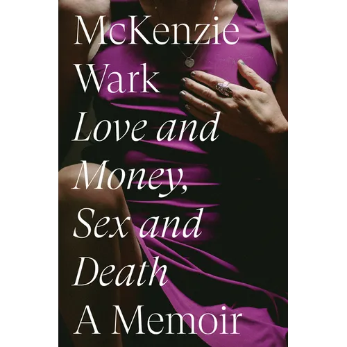 Love and Money, Sex and Death - Hardcover