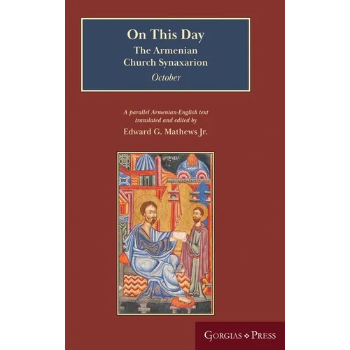 On This Day (October): The Armenian Church Synaxarion (Yaysmawurkʿ) - Hardcover
