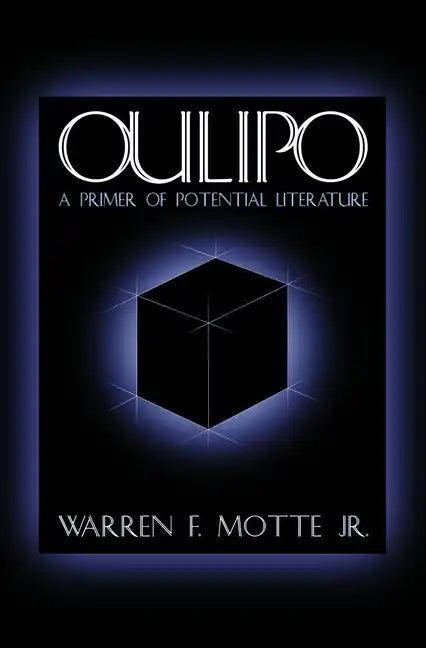 Oulipo: A Primer of Potential Literature - Paperback