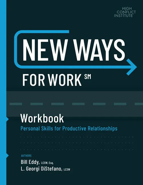 New Ways for Work: Workbook: Personal Skills for Productive Relationships - Paperback