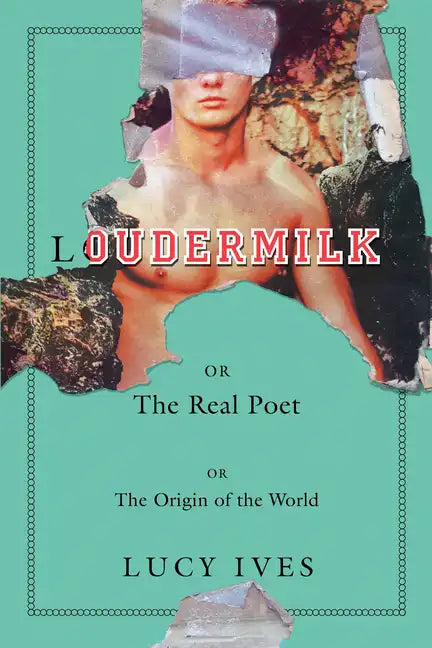 Loudermilk: Or, the Real Poet; Or, the Origin of the World - Paperback