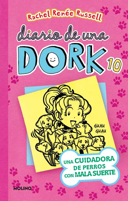 Una Cuidadora de Perros Con Mala Suerte / Dork Diaries: Tales from a Not-So-Perfect Pet Sitter - Paperback