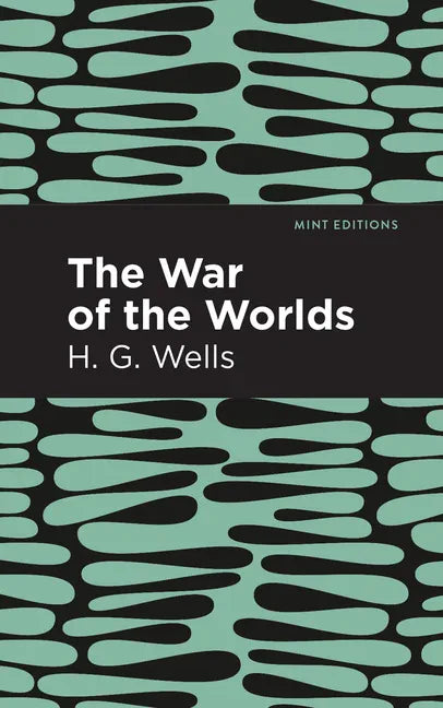 The War of the Worlds - Hardcover