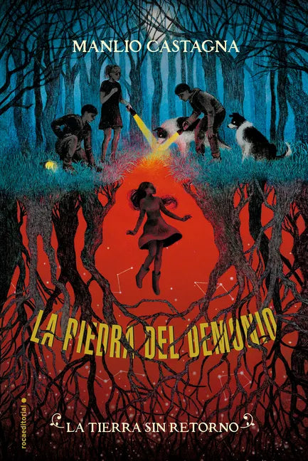La Tierra Sin Retorno / The Land of No Return - Hardcover