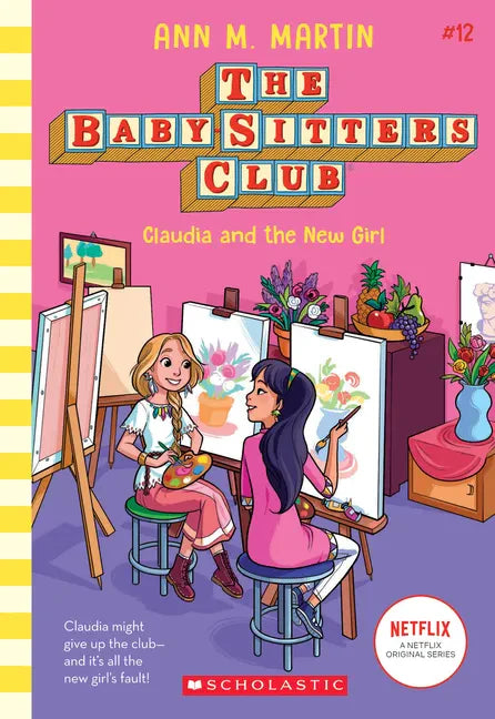Claudia and the New Girl (the Baby-Sitters Club #12): Volume 12 - Paperback