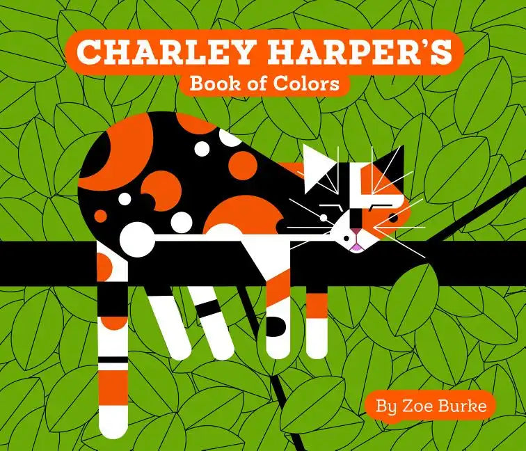Charley Harper's Book of Colors - Board Book