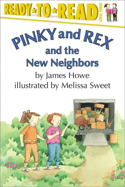Pinky and Rex and the New Neighbors: Ready-To-Read Level 3 - Paperback