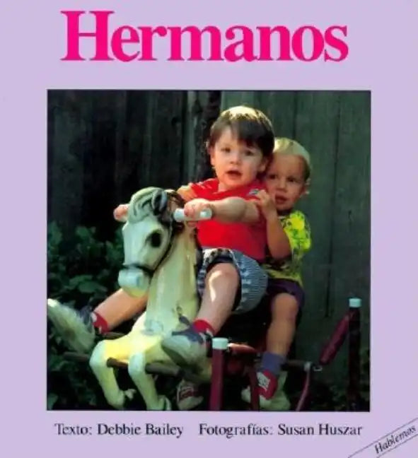 Hermanos = Brothers - Board Book