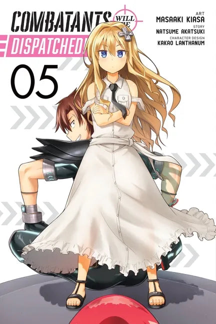 Combatants Will Be Dispatched!, Vol. 5 (Manga): Volume 5 - Paperback