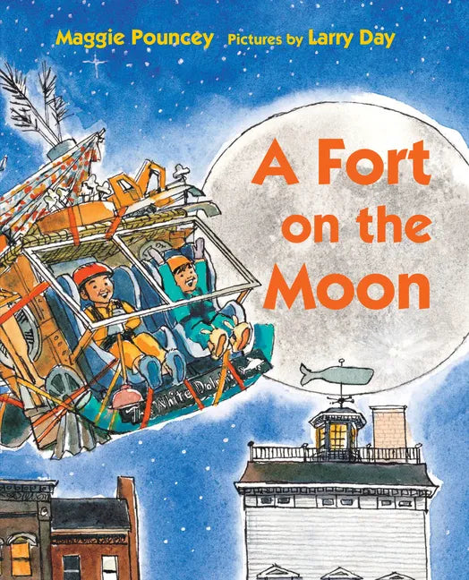 A Fort on the Moon - Hardcover