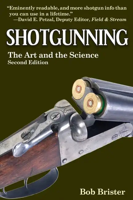 Shotgunning: The Art and the Science - Paperback