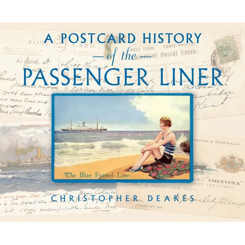A Postcard History of the Passenger Liner - Paperback