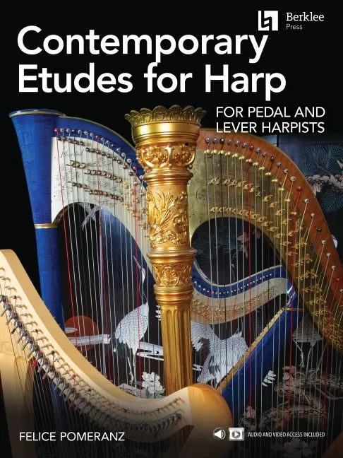 Contemporary Etudes for Harp for Pedal and Lever Harpists by Felice Pomeranz - Paperback