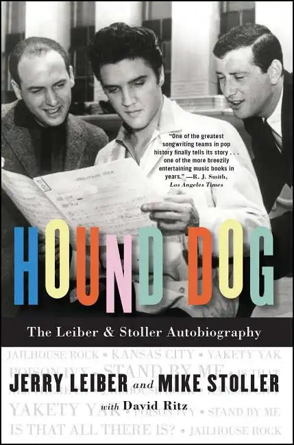 Hound Dog: The Leiber & Stoller Autobiography - Paperback