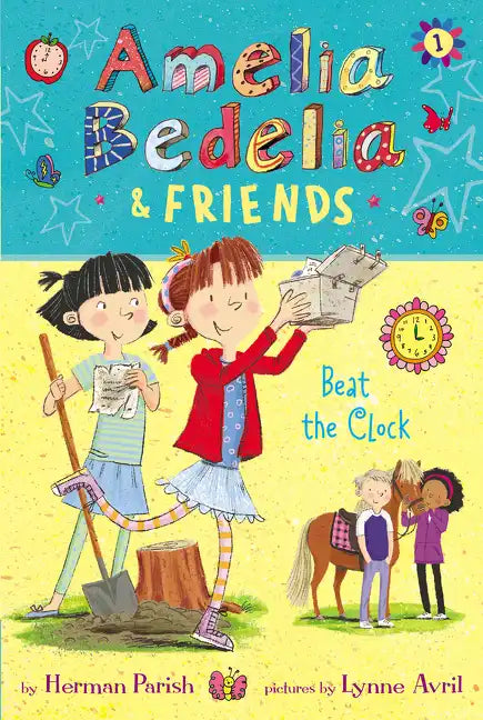 Amelia Bedelia & Friends: Beat the Clock - Paperback