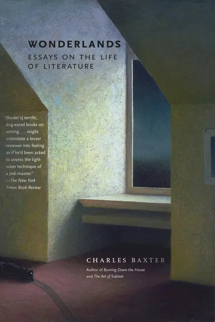 Wonderlands: Essays on the Life of Literature - Paperback