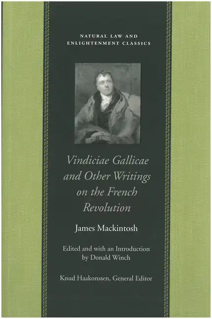 Vindiciae Gallicae and Other Writings on the French Revolution - Paperback