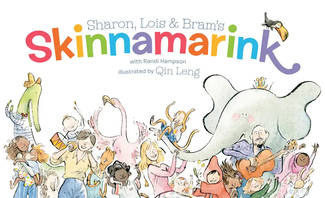 Sharon, Lois and Bram's Skinnamarink - Hardcover