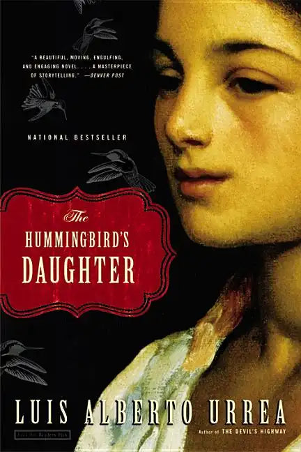 The Hummingbird's Daughter - Paperback
