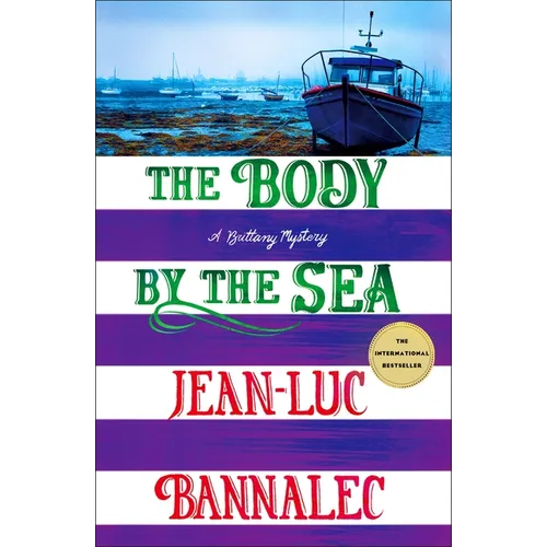 The Body by the Sea: A Brittany Mystery - Paperback