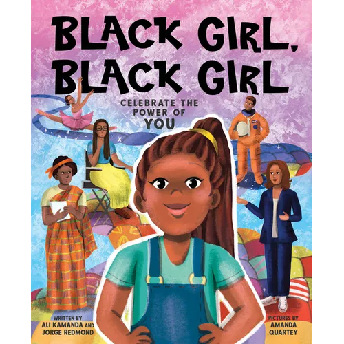 Black Girl, Black Girl - Hardcover