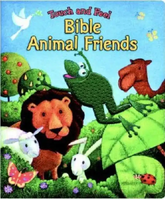 Touch and Feel Bible Animal Friends - Board Book