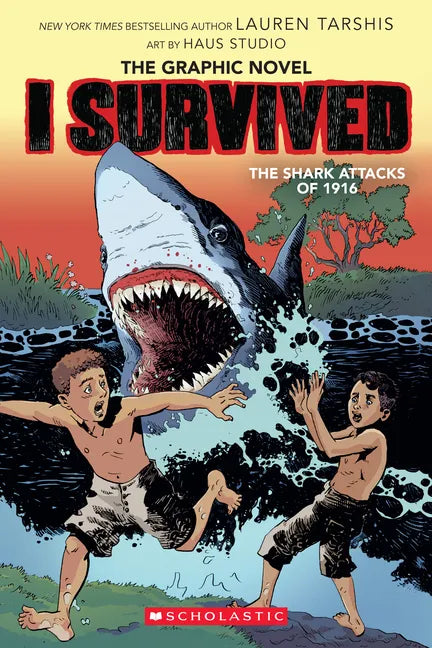 I Survived the Shark Attacks of 1916: A Graphic Novel (I Survived Graphic Novel #2): Volume 2 - Hardcover