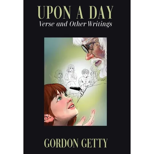 Upon a Day: Verse and Other Writings - Hardcover
