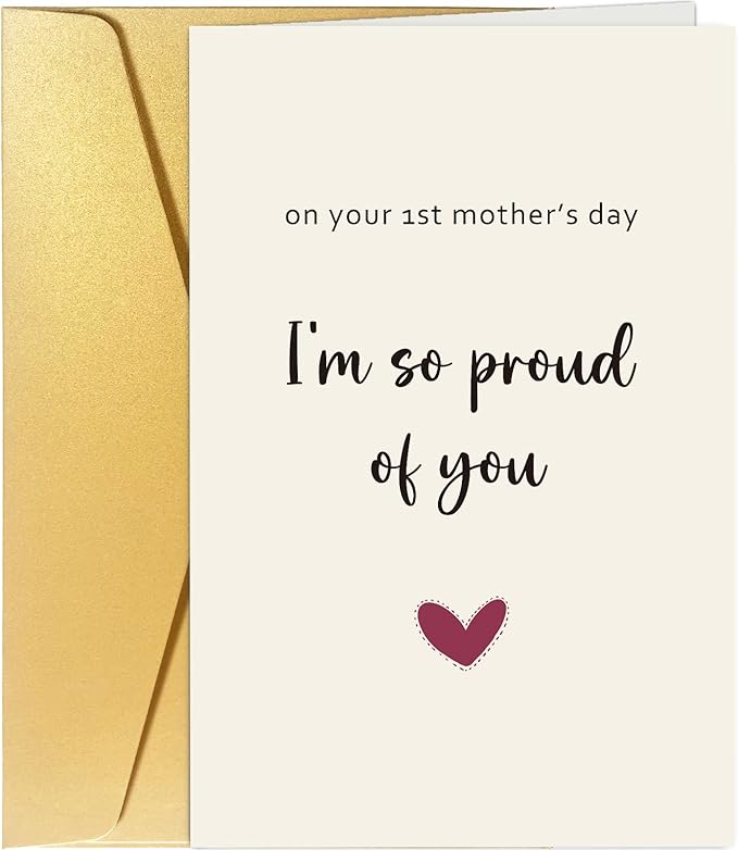 First Mother's Day Card, Mothers Day Card for New Mom, 1st Mother's Day Card, On your 1st Mother’s Day, I’m So Proud of You