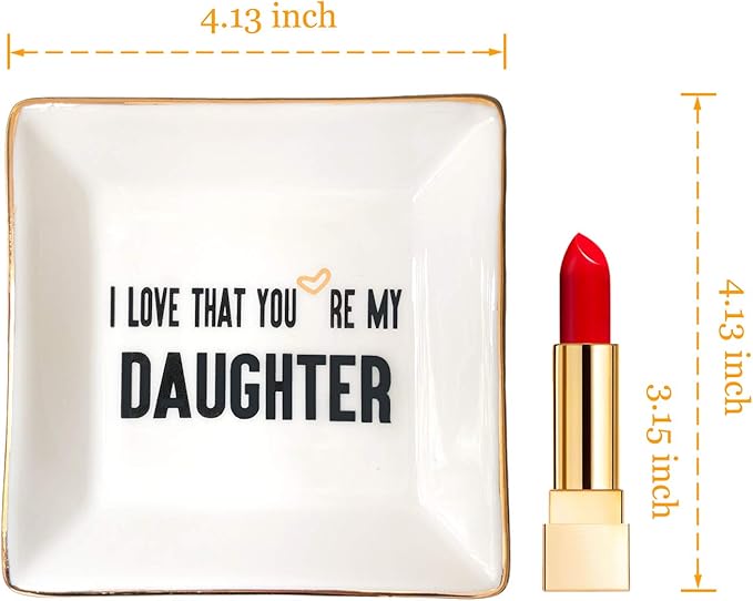 HOME SMILE Daughter Birthday Christmas Gifts from Mom Ceramic Ring Dish Jewelry Tray -I Love That You are My Daughter