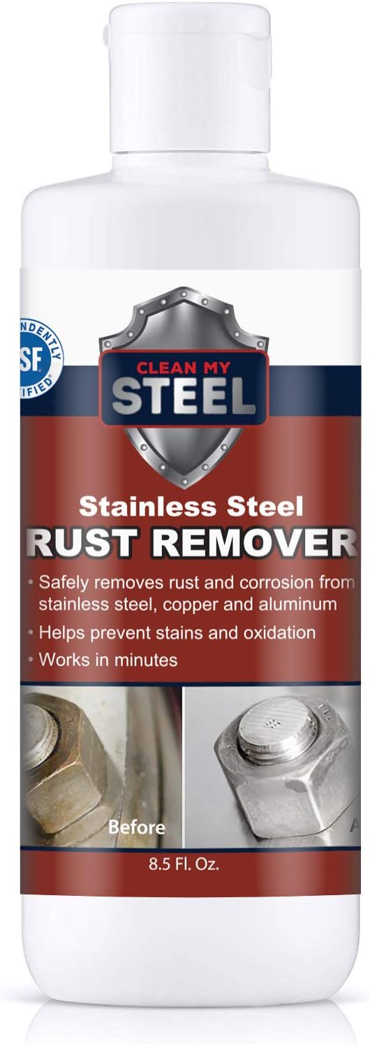 CLEAN MY STEEL 8.5 oz Stainless Steel Rust Remover – NSF Approved Non-Toxic Fast-Acting Rust Stain Remover for Appliances, Sinks & Grills
