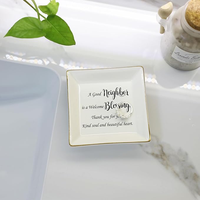 HOME SMILE Jewelry Tray, Ceramic Ring Dish - A Good Neighbor is a Welcome Blessing - Housewarming, Women Gift