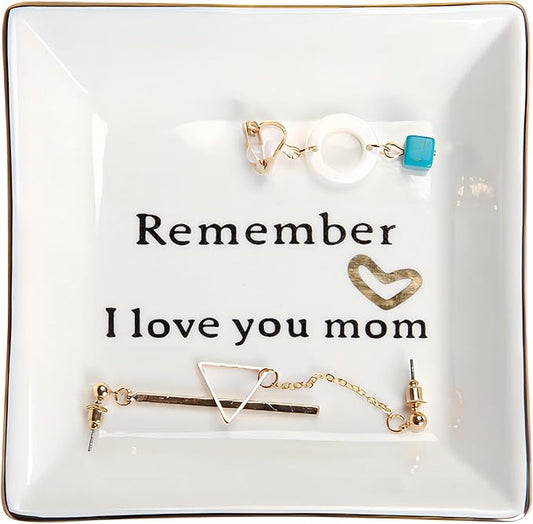 HOME SMILE Ceramic Ring Dish Jewelry Tray-Mom Gifts, Remember I Love You Mom - Mother's Day Birthday Gifts for Mom