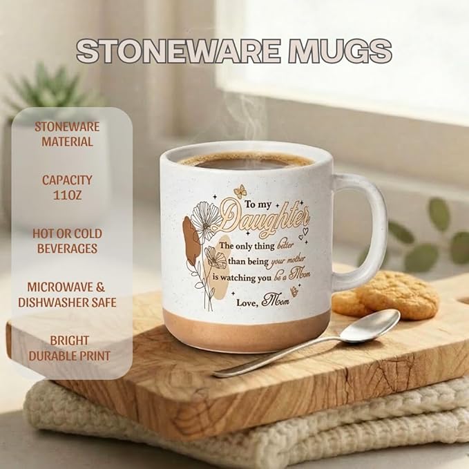 To My Daughter Mothers Day Gift, 11oz Stoneware Coffee Mug, Gift for Daughter from Mom Dad, Birthday Graduation Present Ideas for Daughters