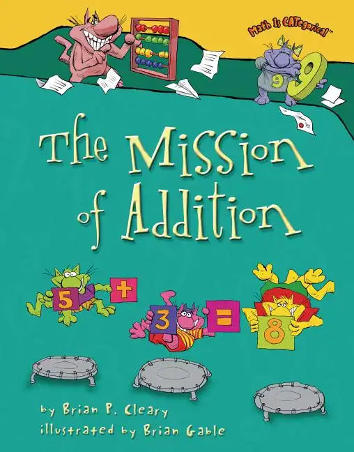 The Mission of Addition - Paperback