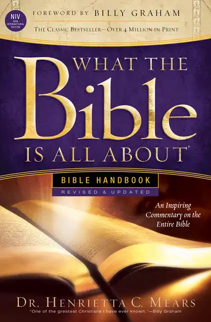 What the Bible Is All about NIV: Bible Handbook - Paperback