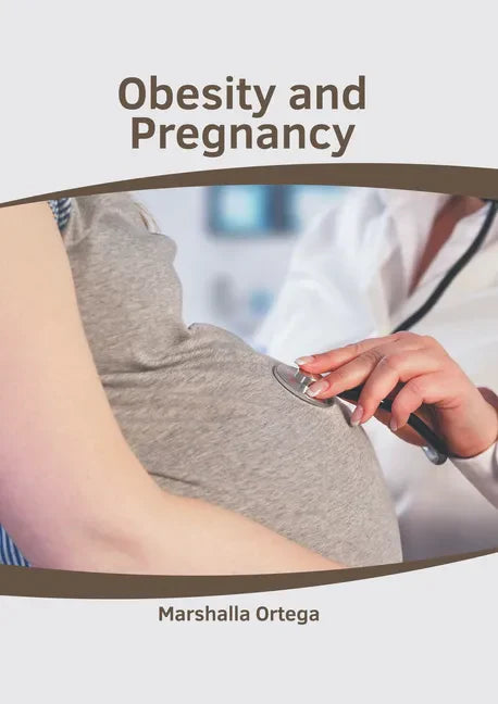 Obesity and Pregnancy - Hardcover