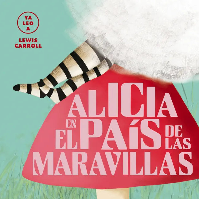 Alicia En El País de Las Maravillas - Board Book