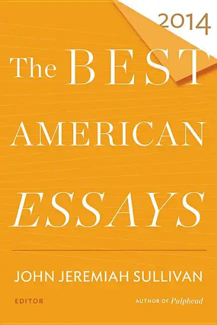 The Best American Essays 2014 - Paperback