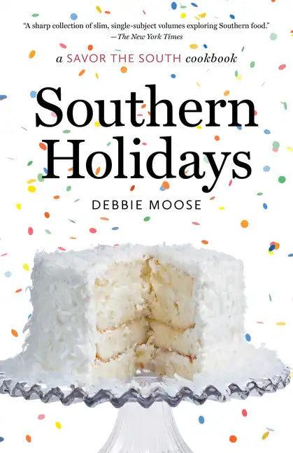 Southern Holidays: a Savor the South cookbook - Paperback
