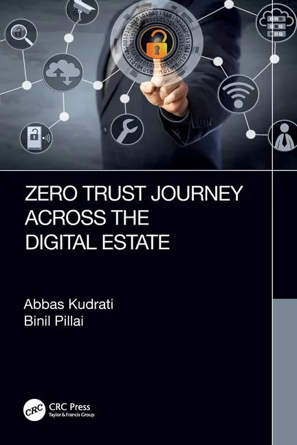 Zero Trust Journey Across the Digital Estate - Paperback