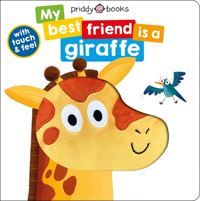My Best Friend: Is a Giraffe - Board Book