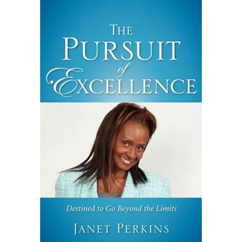 The Pursuit of Excellence - Paperback