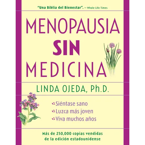 Menopausia Sin Medicina: Menopause Without Medicine, Spanish-Language Edition - Paperback