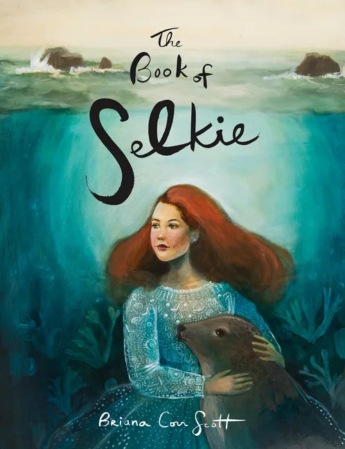 The Book of Selkie: A Paper Doll Book - Hardcover