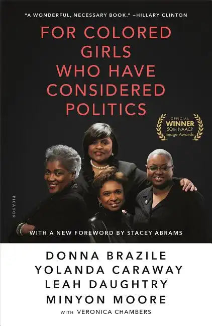 For Colored Girls Who Have Considered Politics - Paperback