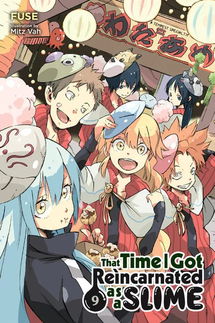 That Time I Got Reincarnated as a Slime, Vol. 9 (Light Novel) - Paperback