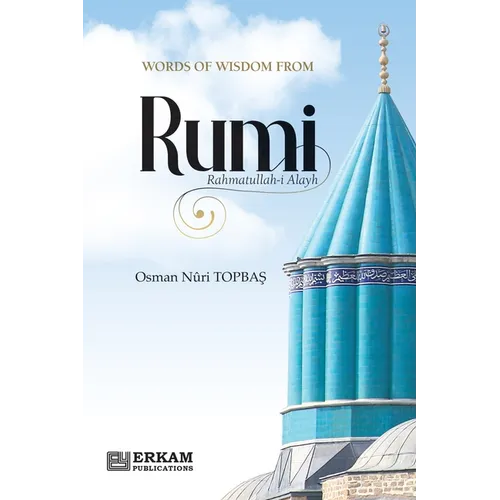 Words of Wisdom from Rumi (Rahmatullah-i-Alayh) - Paperback