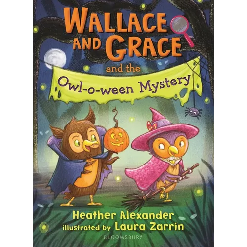 Wallace and Grace and the Owl-O-Ween Mystery: A Halloween Book - Paperback