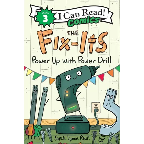 The Fix-Its: Power Up with Power Drill - Paperback